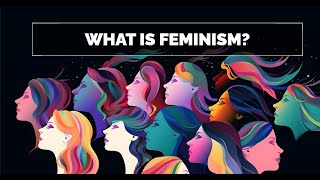 What is Feminism Explained Simply [upl. by Ahseet]