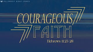 Courageous Faith [upl. by Royden]