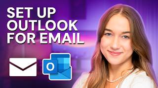 How to Set Up Email on Outlook Quick and Easy Tutorial [upl. by Quenna]