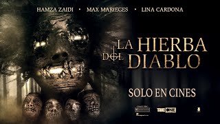 TRAILER LA HIERBA DEL DIABLO  14 DE MARZO 2024  SOLO EN CINES [upl. by Keiko]