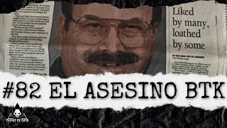 Ep 82 quotEl Asesino BTK  Dennis Raderquot [upl. by Ninel204]