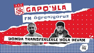 GAPOYLA FM ÖĞRENİYORUZ 8 BÖLÜM  BOMBA TRANSFERLER  FOOTBALL MANAGER 2024 [upl. by Eintihw]