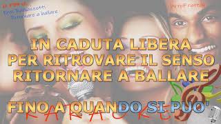 Eros Ramazzotti  Ritornare a ballare  Strumentale e Karaoke [upl. by Yellah]