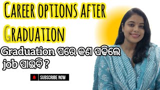 Career options after Graduation  3 ପରେ କଣ କରିବା ଦରକାର  Science stream [upl. by Catlaina]