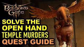 Solve the Open Hand Temple Murders Quest Guide  Baldurs Gate 3 BG3 [upl. by Okramed]