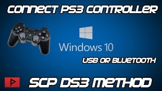 How To Connect PS3 Controller To PC On Windows 10 SCP DS3 Method [upl. by Artenak726]