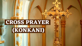 Cross Prayer  Bhagevont Magnnem  Roman Konkani with words [upl. by Zetnahs]