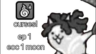 curses episode 1  empire of cats 1 moon [upl. by Finley]