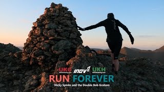 Run Forever The film of Nicky Spinks amp The Double Bob Graham [upl. by Ereveneug]