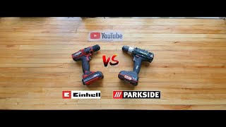 Einhell vs Parkside TCCD 1835 VS PABS 20 Li  E6   Test [upl. by Myers406]