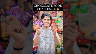 CHOCOLATE FOOD CHALLENGE 🔥😱  shorts minivlog trending [upl. by Michi669]