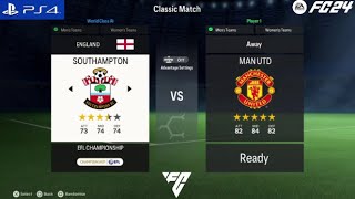 FC 24  Southampton FC VS Manchester United FC  Premier League [upl. by Picco]