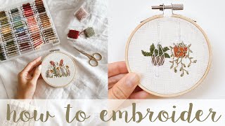 EMBROIDERY 101  How to embroider for beginners  What you need to start  step by step tutorial [upl. by Atlas]