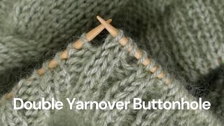 Double Yarnover Buttonhole in Double Ribbing [upl. by Standush604]