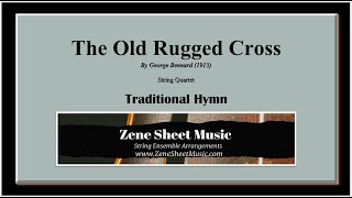 The Old Rugged Cross arranged for String Quartet by Zene Strings [upl. by Septima]