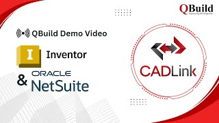 CADLink for Inventor  Oracle NetSuite Demo Video [upl. by Wiencke]