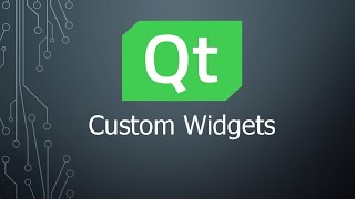 Custom Widget in Qt [upl. by Eiramnna942]