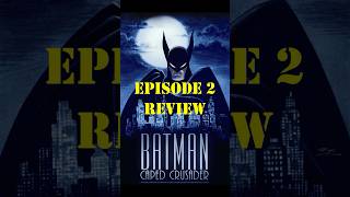 BATMAN CAPED CRUSADER EPISODE 2 REVIEW batman capedcrusader dc dccomics dcu dcuniverse prime [upl. by Spalla]