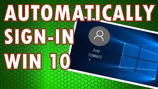 HOW TO Automatically Signin 2 METHODS  Windows 10 [upl. by Nette605]