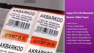 Argox CP2140 Masaüstü Barkod  Etiket Yazıcı [upl. by Ellenwahs]