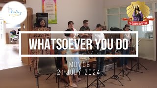 Whatsoever you do That you do unto me  Offertory Hymn 21 July 2024 [upl. by Isej]