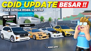 NYOBAIN SEMUA MOBIL LIMITED TERBARU CDID  REVIEW CDID UPDATE SPESIAL NATAL  Roblox Indonesia [upl. by Abate219]