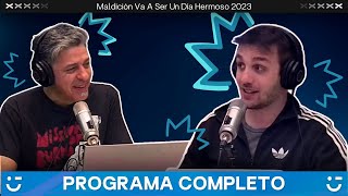 Maldición va a ser un día hermoso  Programa del 14 de septiembre de 2023  VORTERIX [upl. by Neall]