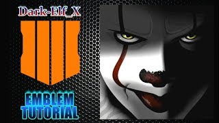 COD Black Ops 4 Emblem  Pennywise DarkelfX [upl. by Eetnahs]