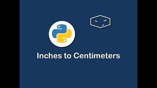 inches to centimeters in python 😀 [upl. by Aube]