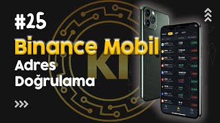 Binance Adres Doğrulama Nasıl Yapılır  Binance Adres Doğrulama Sorunu  Binance Adres Doğrulama [upl. by Dorreg408]