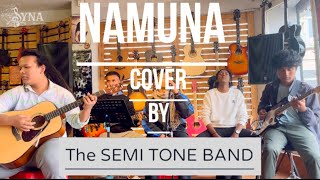 “THE SEMITONE” cover song “NAMUNA”org by “SABIN RAI amp The pharoah”🤘🏻🤘🏻Have fun [upl. by Tamah]