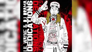 Lil Wayne  Young Official Audio  Dedication 6 [upl. by Altis684]