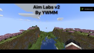 AimLabs v2  Minecraft [upl. by Aicek169]