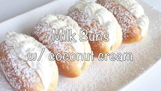 Milk Buns with Coconut Cream [upl. by Aisirtap]