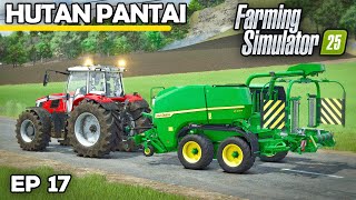 NEW FIELD AND BALER  Farming Simulator 25  Hutan Pantai  Episode 17 [upl. by Htrag]