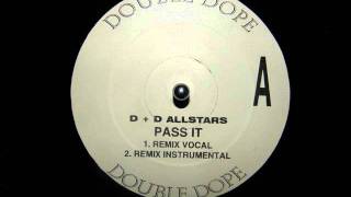 DampD AllStars  12 Pass It Stretch Armstrong amp DJ Mighty Mi Remix [upl. by Deckert845]