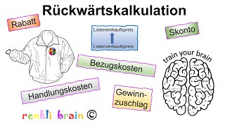 Rückwärtskalkulation Betriebswirtschaftslehre kaufmännisches Rechnen Berufskolleg [upl. by Basset]