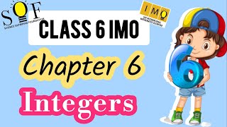 Class 6 IMO  Chapter 6 Integers  Integers for class 6  Maths olympiad work book 202425 [upl. by Enelyahs]