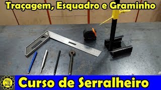 Curso de Serralheiro 03  Traçagem e Como Utilizar Esquadro Facilmente  Curso de Serralheria [upl. by Selden]