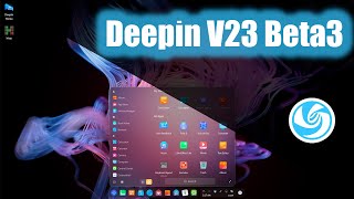 Deepin V23 Beta3  Installation and First Look [upl. by Nadroj267]