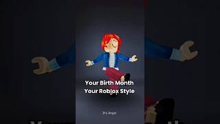 Your Birth Month Roblox Style✨ roblox shorts robloxshorts robloxedit [upl. by Berns]