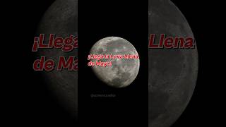 ¡Llega la Luna Llena de Mayo 🌕 [upl. by Jakob]