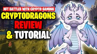 NFT Battles With Crypto Gaming 🔥 CryptoDragons Review amp Tutorial [upl. by Tocs400]