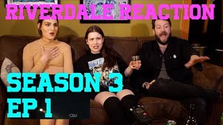 Riverdale REACTION season 3 episode 1 quotLabor Dayquot [upl. by Ricoriki]