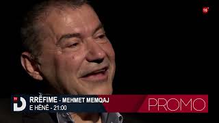 PROMO RRËFIME  Mehmet Memqaj [upl. by Ecnarual]