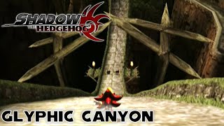 Glyphic Canyon All Missions ★ Shadow the Hedgehog [upl. by Steddman274]