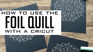 How to Use the Cricut Foil Quill  My Thoughts on It [upl. by Lubba409]