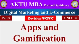 Digital Marketing and E Commerce unit 4 Digital Marketing and E Commerce aktu apps Gamification [upl. by Aroon]