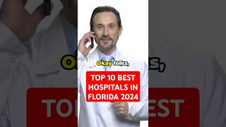 TOP 10 BEST HOSPITALS IN FLORIDA 2024 [upl. by Knudson]