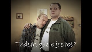 Tadzik gdzie jesteś Miodowe Lata [upl. by Elsinore]